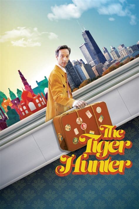 The Tiger Hunter (Film, 2017) — CinéSérie