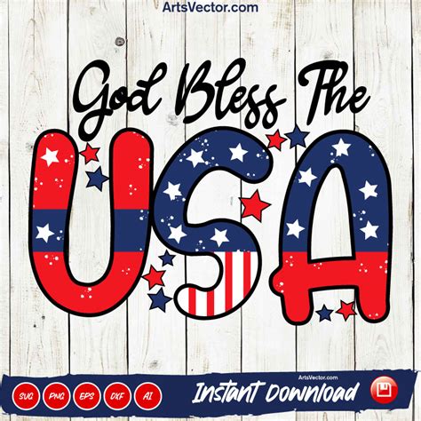 God Bless The USA SVG PNG EPS DXF AI - Arts Vector