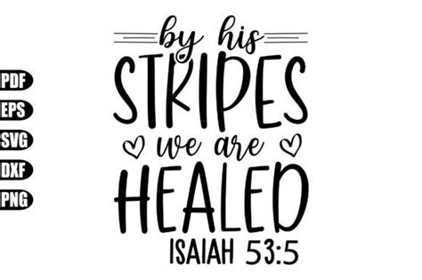 By His Stripes We Are Healed Svg Graphic by creativekhadiza124 · Creative Fabrica