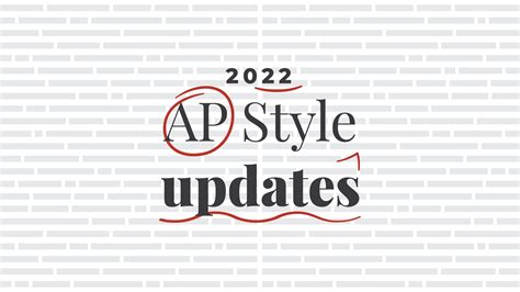 Six Updates to the Associated Press Stylebook in 2022