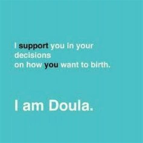 Doula Quotes. QuotesGram