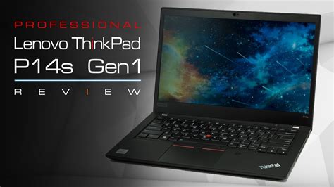 Lenovo ThinkPad P14s In-Depth Review with Internal View - YouTube