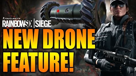 Rainbow Six Siege - In Depth: NEW ADVANCED DRONE FEATURE! - YouTube