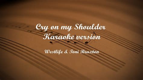 Cry on my Shoulder (Karaoke Version) - YouTube