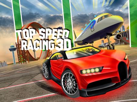 Top Speed Racing 3D - Play on Game Karma