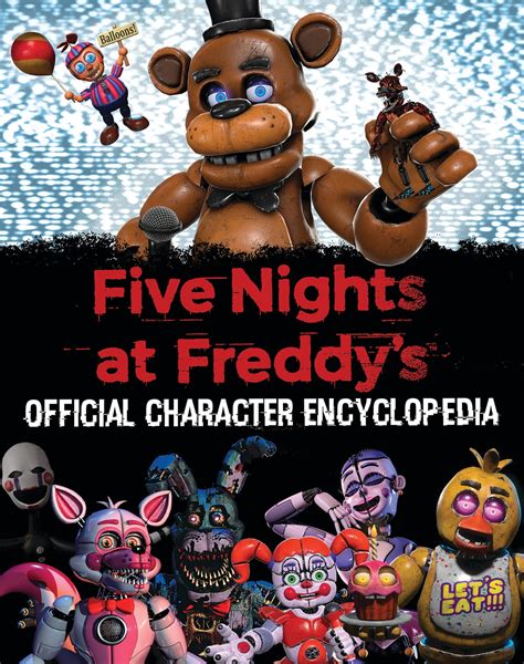 Five Nights at Freddy's Character Encyclopedia (An AFK Book) eBook by ...