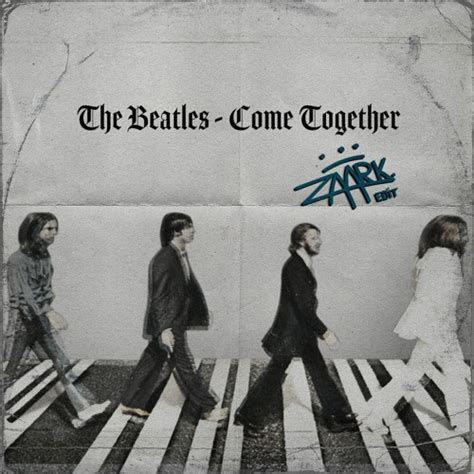 Stream The Beatles - Come Together (Zaark Edit)support by Vintage ...