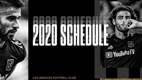 LAFC Announces 2020 Regular Season Schedule | Los Angeles Football Club