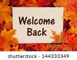 Welcome Back To School Free Stock Photo - Public Domain Pictures