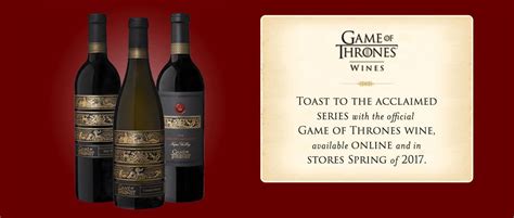 The New 'Game of Thrones' Wines Are Intended For Different Westeroi Occasions | Game of thrones ...