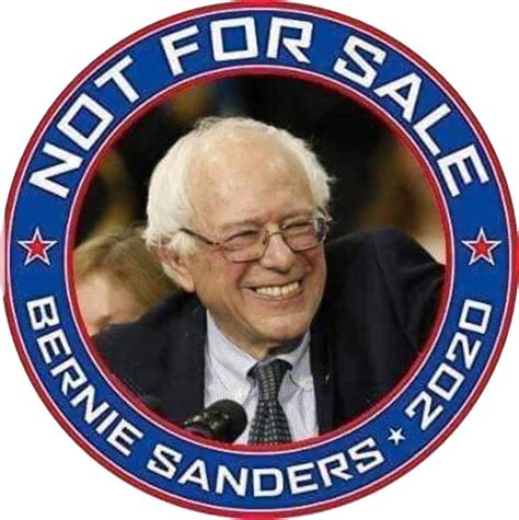 Not for Sale: Bernie Sanders 2020 : r/WayOfTheBern