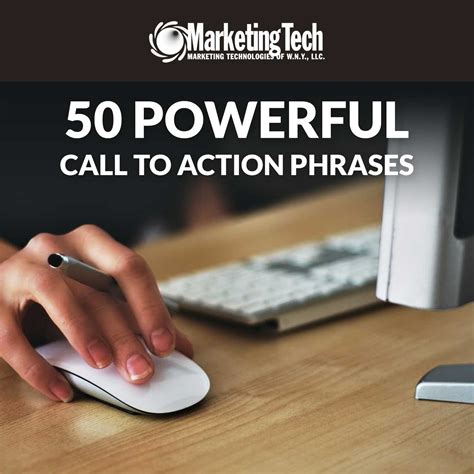 50 Powerful Call To Action Phrases | Marketing Tech