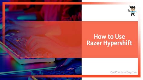 What Is Razer Hypershift? The Ideal Software for Razer Accessories