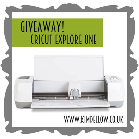 Cricut Explore One Giveaway - Kim Dellow