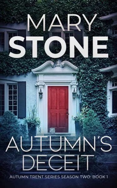 Autumn Trent Series – Season Two - Author Mary Stone