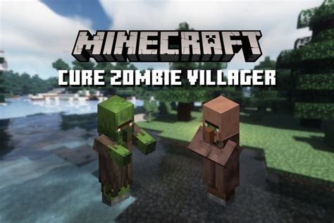 How to Cure a Zombie Villager in Minecraft