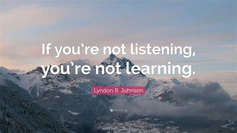 Top 40 Quotes About Listening | 2021 Edition | Free Images - QuoteFancy