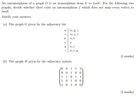 Solved An automorphism of a graph G is an isomorphism from G | Chegg.com