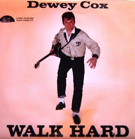 Dewey Cox — Walk Hard — Listen, watch, download and discover music for free at Last.fm