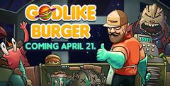 Godlike Burger Download - GameFabrique