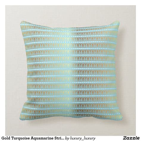 Gold Turquoise Aquamarine Stripes Metallic Royal Throw Pillow | Pillows, Throw pillows ...