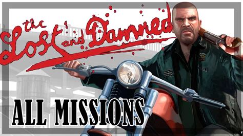 GTA 4: The Lost and Damned - All Missions | Full game - YouTube