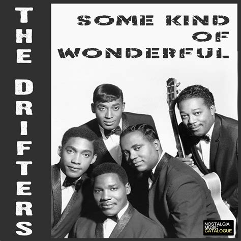 Some kind of wonderful lyrics the drifters - ludadollar