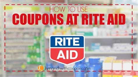 MyRiteAid | Living Rich With Coupons®