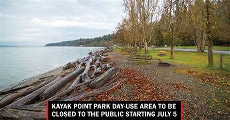 Kayak Point Park day-use area to be closed to the public starting July ...