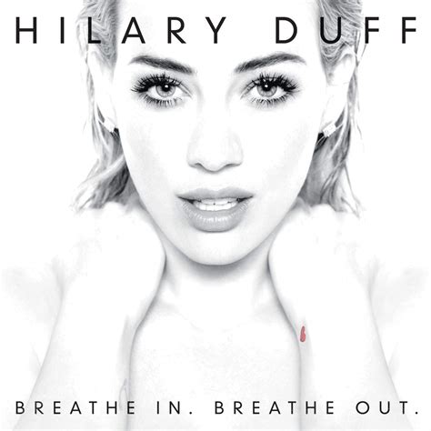 Hilary Duff 'Breathe In. Breathe Out.' Review | TIME