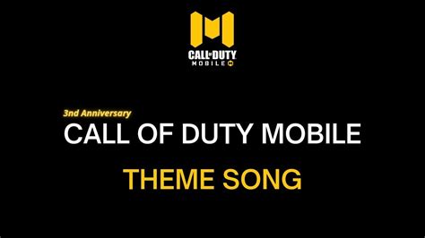 Call of Duty Mobile THEME SONG•OST[HQ]• 3nd Anniversary - YouTube