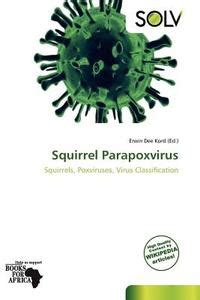 Squirrel Parapoxvirus con Spedizione Gratuita - 9786139128501 in Biochemistry | Libreria ...