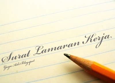 Contoh Surat Lamaran Kerja Yang bagus dan Benar | Kumpulan Arsip Surat