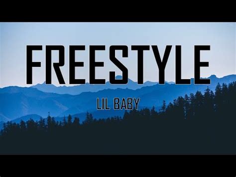 Lil Baby - Freestyle (Lyrics) - YouTube