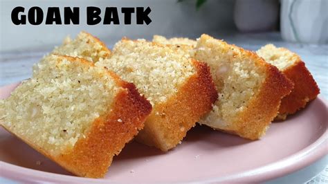 Goan Batk | Coconut Cake | Christmas Recipe | Goan Sweets - YouTube