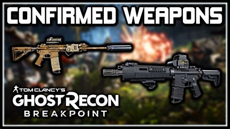 Ghost Recon Breakpoint | All Confirmed Weapons "So Far" - YouTube