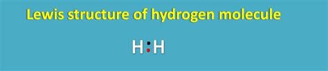 Lewis Dot Structure Of Hydrogen