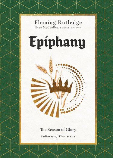 Epiphany: The Season of Glory (The Fullness of Time) | Logos Bible Software