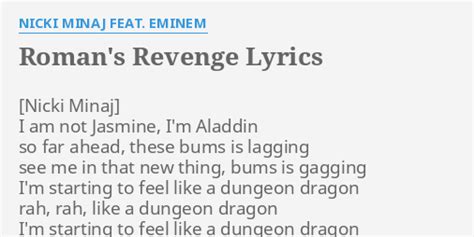 "ROMAN'S REVENGE" LYRICS by NICKI MINAJ FEAT. EMINEM: I am not Jasmine,...