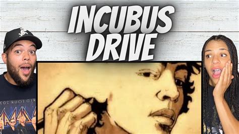 WOW!| FIRST TIME HEARING Incubus - Drive REACTION - YouTube