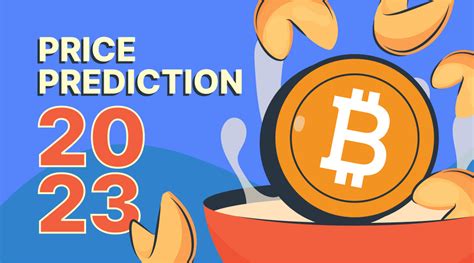 Bitcoin Price Prediction 2023, 2024, 2025-2030: BTC Forecast