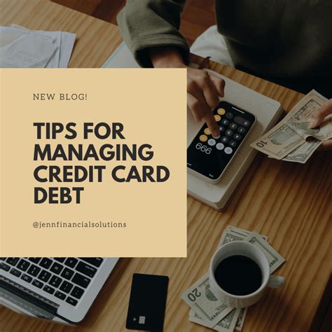 Tips for Managing Credit Card Debt - Jenn Financial Solutions