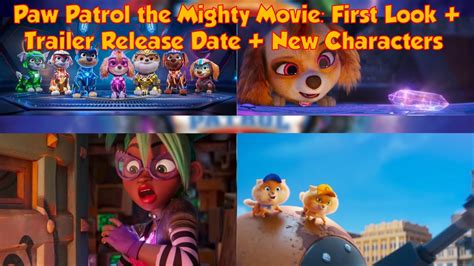 Paw Patrol the Mighty Movie: First Look + Trailer Release Date + New Characters - YouTube