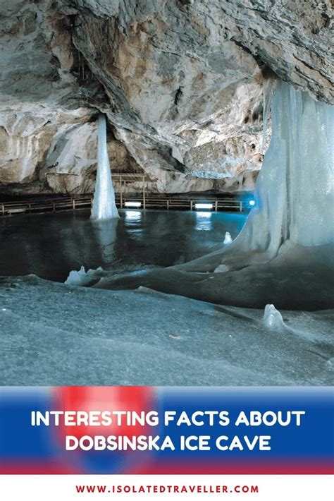 10 Interesting Facts About Dobsinska Ice Cave | Isolated Traveller