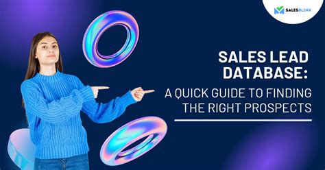 Sales Leads Database: Quick Guide To Finding the Right Prospects