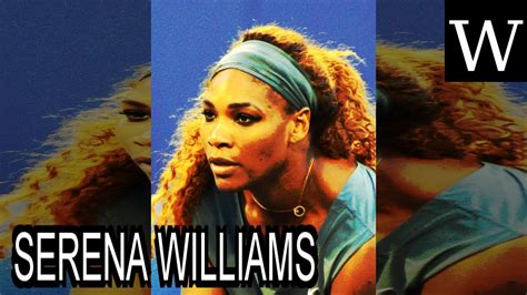 SERENA WILLIAMS - WikiVidi Documentary - YouTube