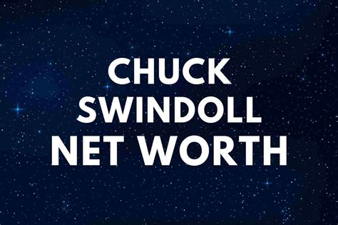 Chuck Swindoll - Net Worth, Wife (Cynthia), Quotes, Biography - Famous People Today