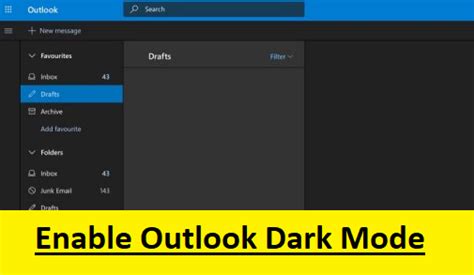 How To Enable Microsoft Outlook Dark Mode? - Email How