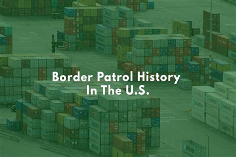 Border Patrol History In The U.S.