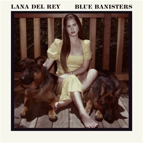 Lana Del Rey - Blue Banisters - Reviews - Album of The Year